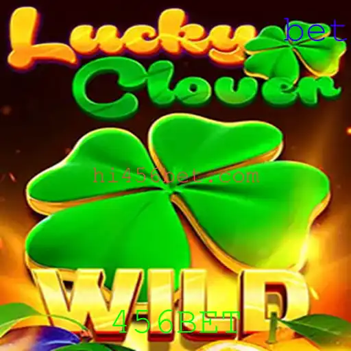 Explorando LuckyClover: O Jogo de Apostas Emotionantes da 456BET