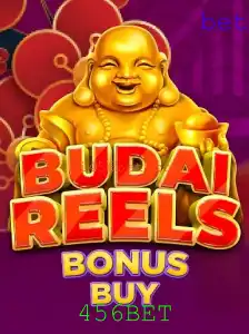 Descubra o Mundo Empolgante de BudaiReelsBonusBuy com 456BET