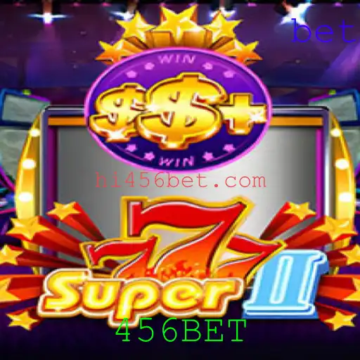 Super777II: Descubra o Jogo de Cassino Inovador Potencializado pelo 456BET